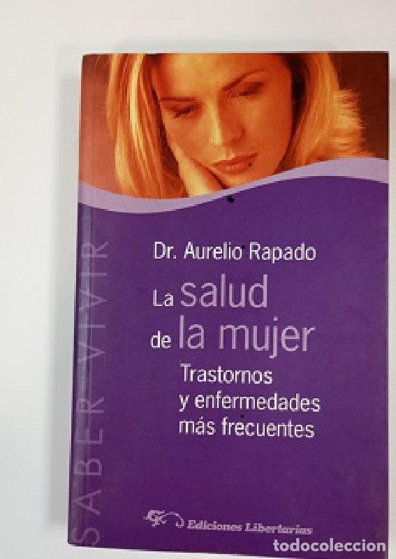Libros: LA SALUD DE LA MUJER - AURELIO RAPADO - Foto 1