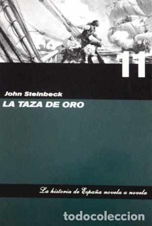 Libros: LA TAZA DE ORO - JOHN STEINBECK - Foto 1