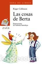 Libros: LAS COSAS DE BERTA - ROGER COLLINSON - Foto 1