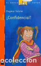 Libros: &iexcl;CONFIDENCIAL! - DAGMAR GEISLER - Foto 1