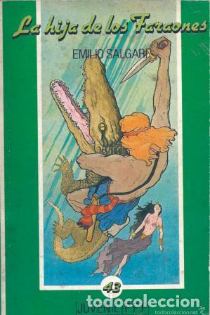 Libros: LA HIJA DE LOS FARAONES - EMILO SALGARI - Foto 1
