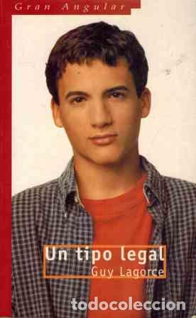 Libros: UN TIPO LEGAL - GUY LAGORCE - Foto 1