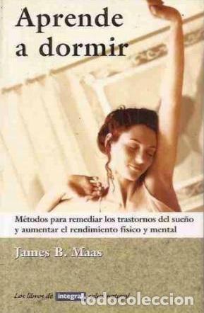 Libros: APRENDE A DORMIR - JAMES B. MAAS - Foto 1