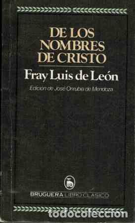 Libros: DE LOS NOMBRES DE CRISTO - FRAY LUIS DE LEON - Foto 1