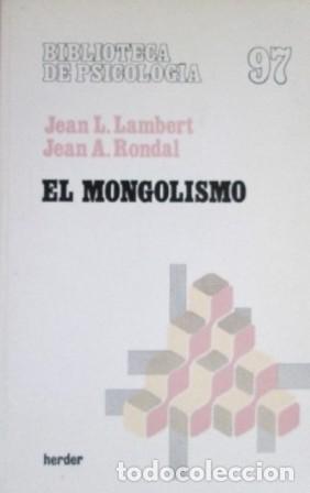Libros: EL MONGOLISMO - JEAN L LAMBERT Y JEAN A RONDAL - Foto 1