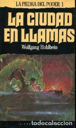 Libros: LA CIUDAD EN LLAMAS. LA PIEDRA DEL PODER 1 - WOLFGANG HOHLBEIN - Foto 1