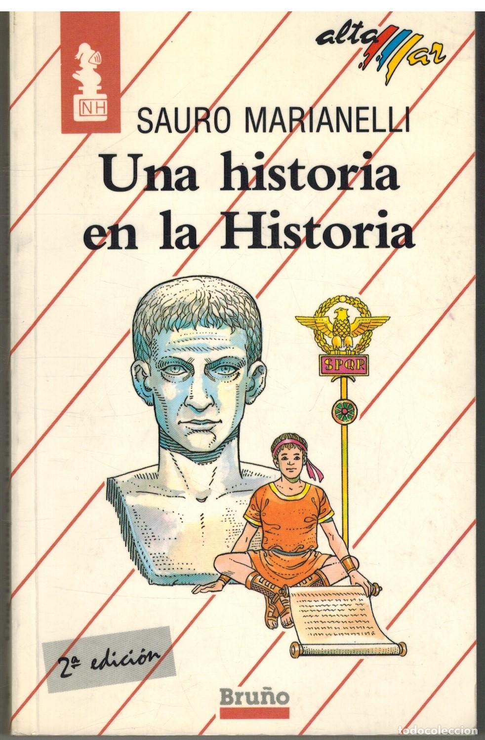 Libros: UNA HISTORIA EN LA HISTORIA - SAURO MARIANELLI - Foto 1