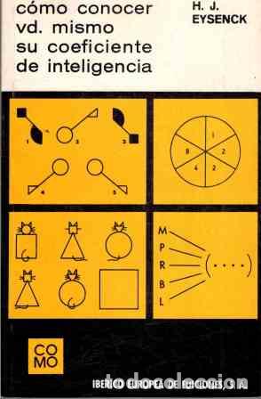 Libros: COMO CONOCER USTED MISMO SU COEFICIENTE DE INTELIGENCIA - H. J. EYSENCK - Foto 1