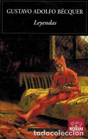 Libros: LEYENDAS - GUSTAVO ADOLFO BECQUER - Foto 1