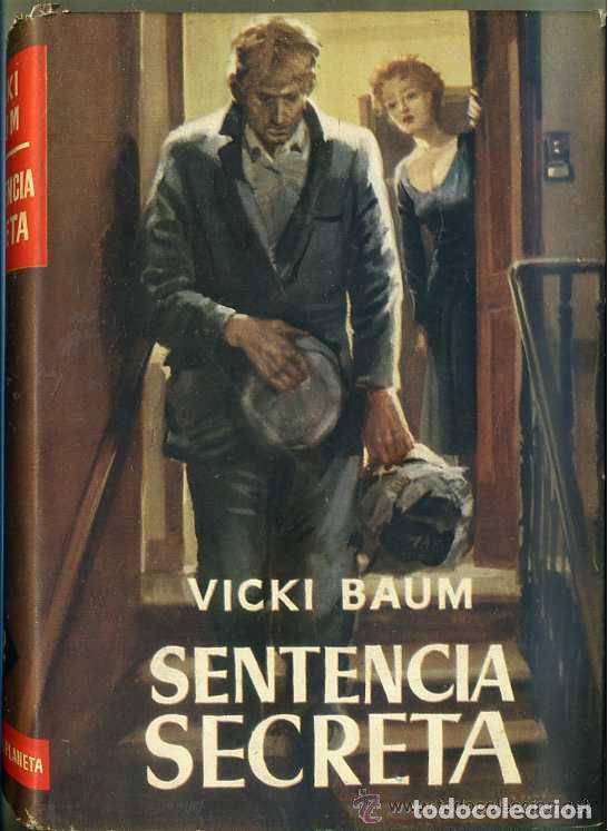 Libros: SENTENCIA SECRETA - VICKI BAUM - Foto 1