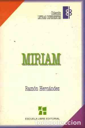 Libros: MIRIAM - RAMON HERNANDEZ - Foto 1