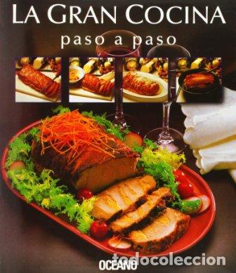 Libros: LA GRAN COCINA PASO A PASO - EQUIPO EDITORIAL - Foto 1