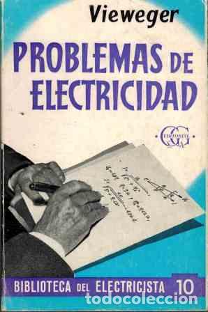 Libros: PROBLEMAS DE ELECTRICIDAD - VIEWEGER - Foto 1