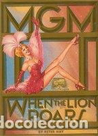 Libros: MGM. WHEN THE LION ROARS - PETER HAY - Foto 1