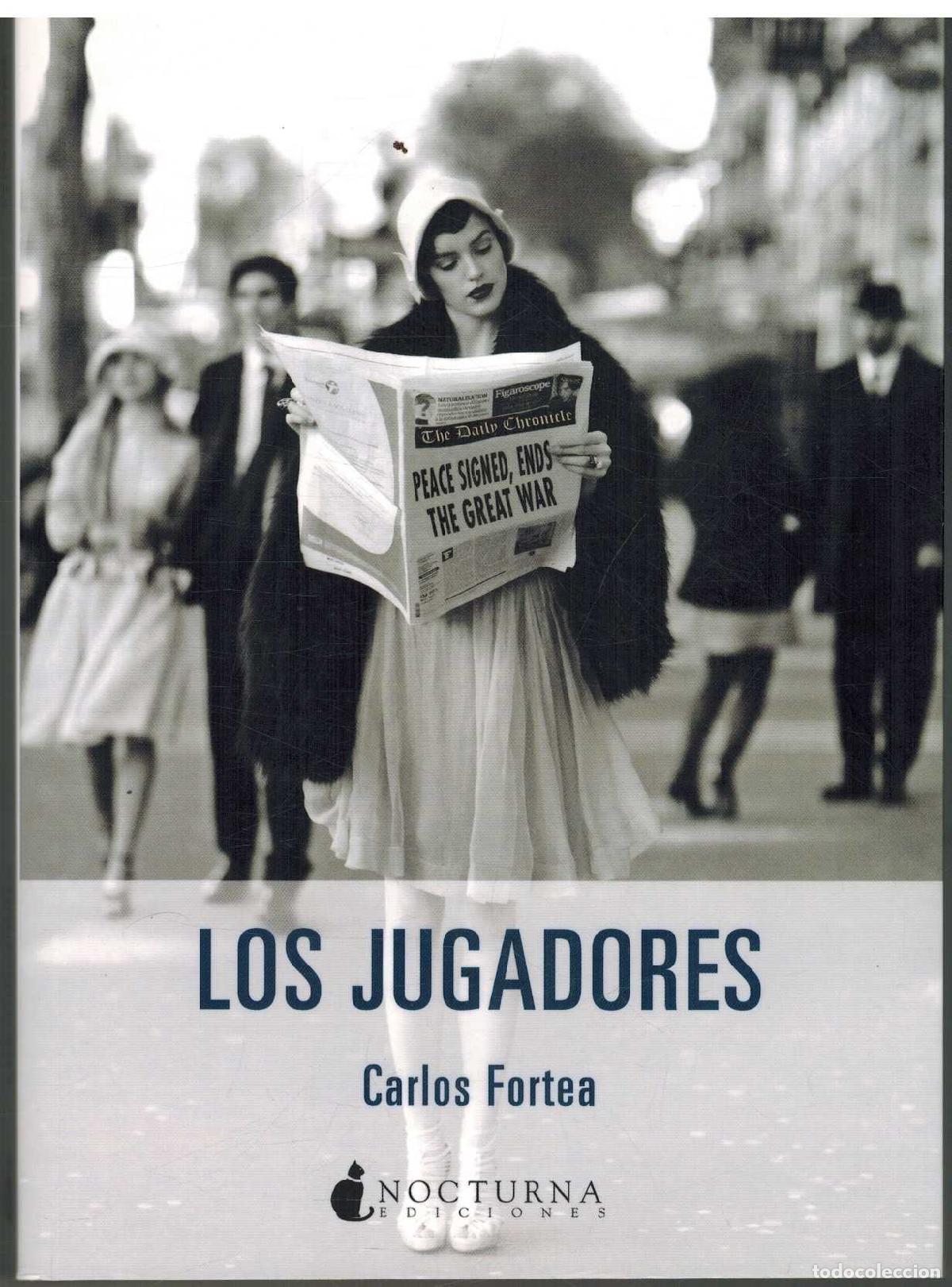 Libros: LOS JUGADORES - CARLOS FORTEA - Foto 1