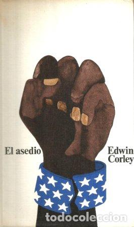 Libros: EL ASEDIO - EDWIN CORLEY - Foto 1