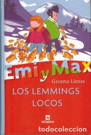 Libros: EMI Y MAX. LOS LEMMINGS LOCOS - GEMMA LIENAS - Foto 1