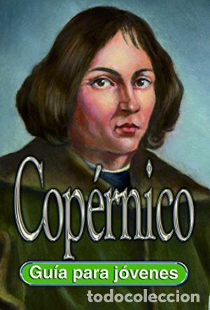 Libros: COPERNICO. GUIA PARA JOVENES - CARLOS BLANCO - Foto 1