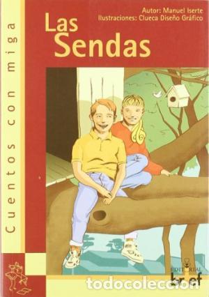 Libros: LAS SENDAS - MANUEL ISERTE - Foto 1