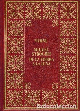 Libros: MIGUEL STROGOFF / DE LA TIERRA A LA LUNA - VERNE - Foto 1