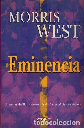 Libros: EMINENCIA - MORRIS WEST - Foto 1
