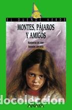 Libros: MONTES, PAJAROS Y AMIGOS - MONTSERRAT DEL AMO - Foto 1
