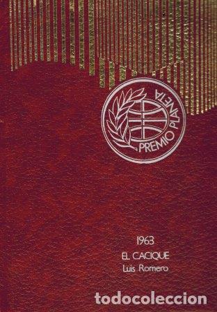 Libros: EL CACIQUE - LUIS ROMERO - Foto 1
