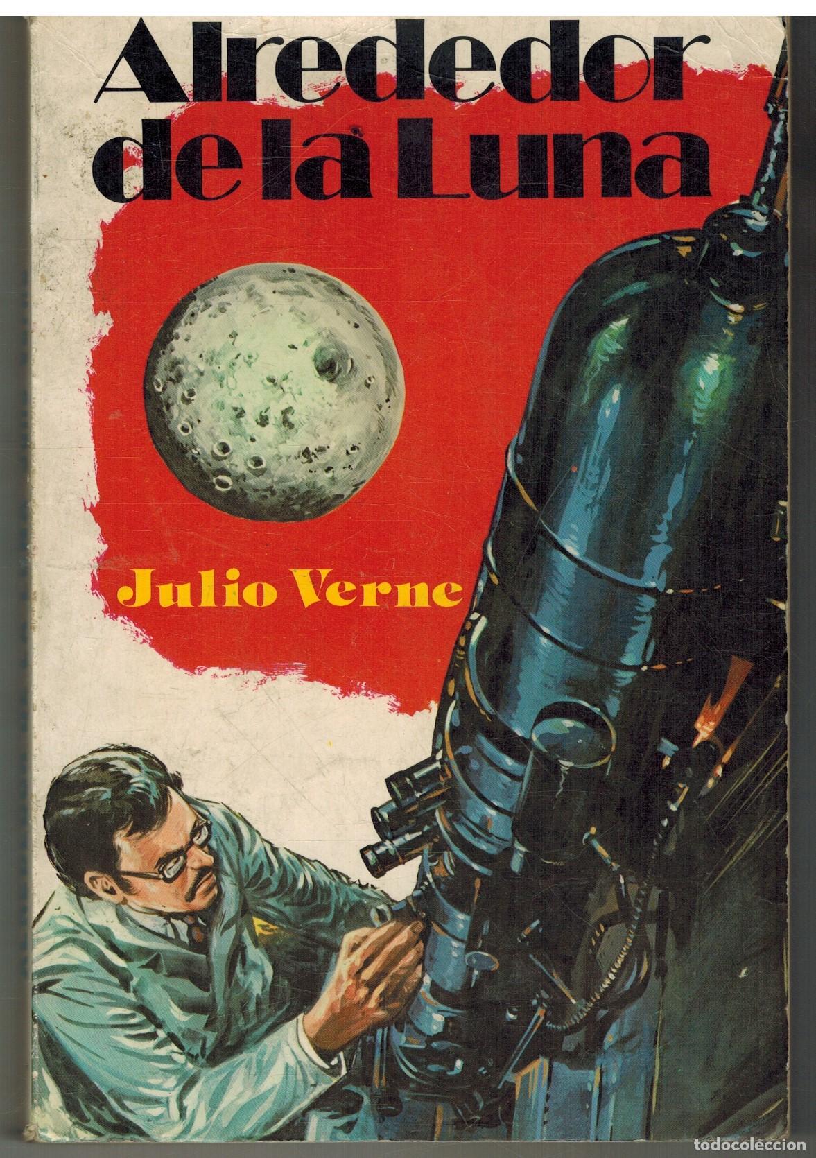 Libros: ALREDEDOR DE LA LUNA - JULIO VERNE - Foto 1