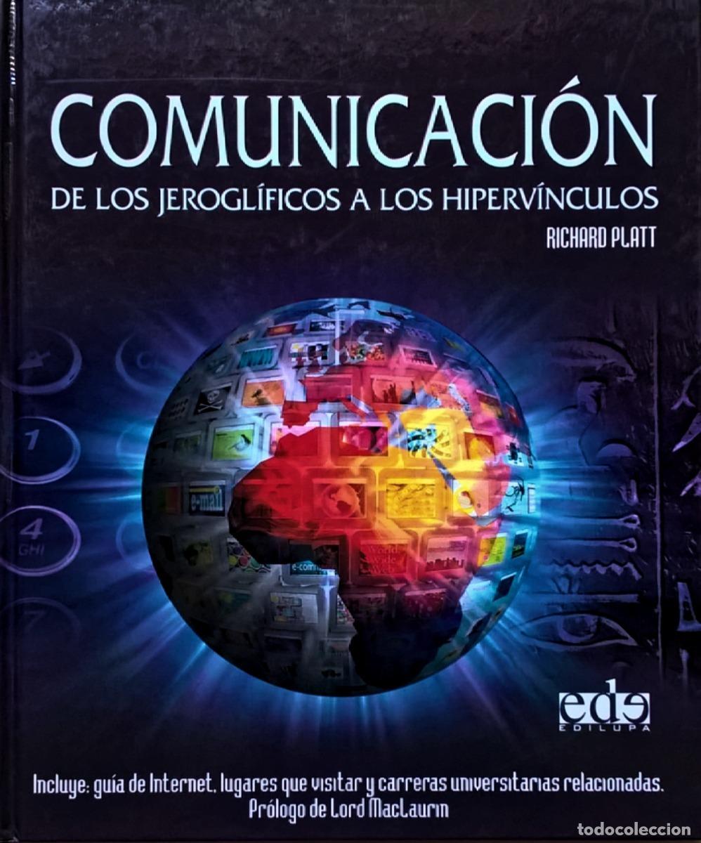 Libros: COMUNICACION DE LOS JEROGLIFICOS A LOS HIPERVINCULOS - RICHARD PLATT - Foto 1