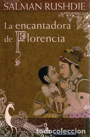 Libros: LA ENCANTADORA DE FLORENCIA - SALMAN RUSHDIE - Foto 1