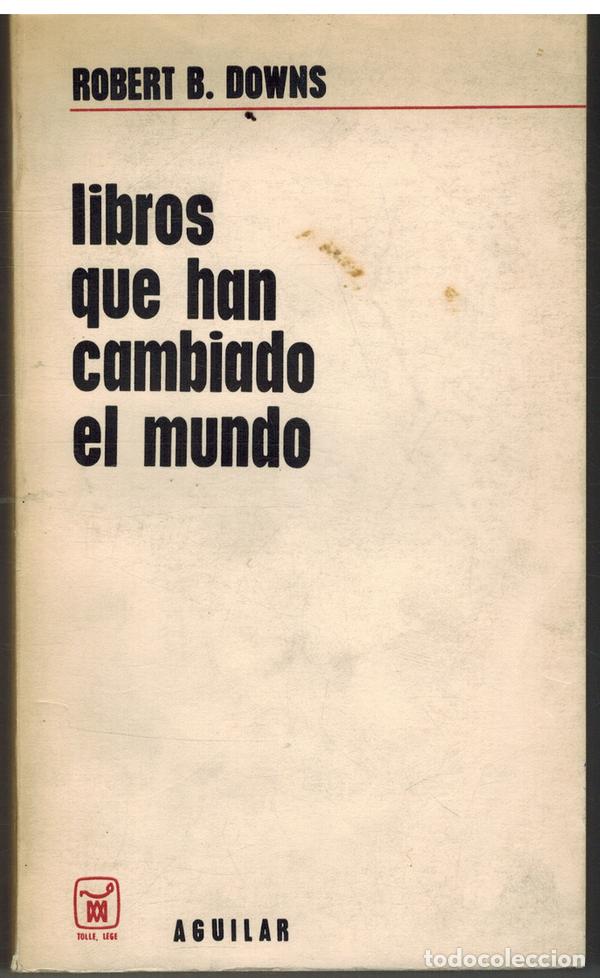 Libros: LIBROS QUE HAN CAMBIADO EL MUNDO - ROBERT B DOWNS - Foto 1