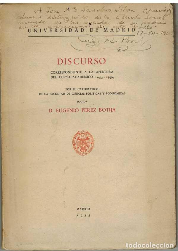 Libri di seconda mano: DISCURSO CORRESPONDIENTE A LA APERTURA DEL CURSO ACADEMICO 1953 - 1954 - EUGENIO PEREZ BOTIJA
