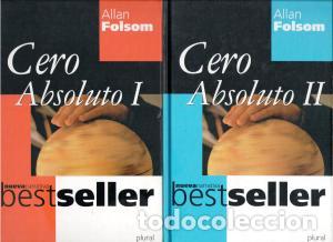 Libros: CERO ABSOLUTO I / II - ALLAN FOLSOM - Foto 1