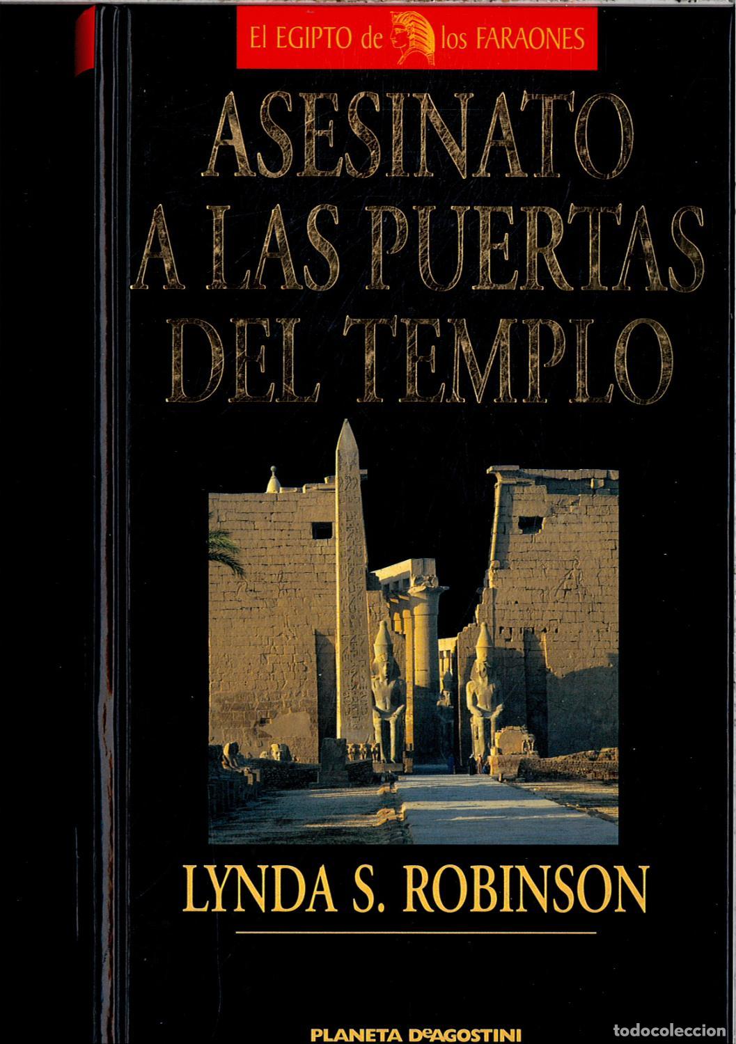Libros: ASESINATO A LAS PUERTAS DEL TEMPLO - LYNDA S ROBINSON - Foto 1