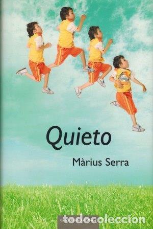 Libros: QUIETO - MARIUS SERRA - Foto 1