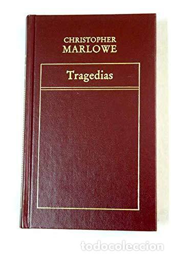 Libros: TRAGEDIAS - CHRISTOPHER MARLOWE - Foto 1