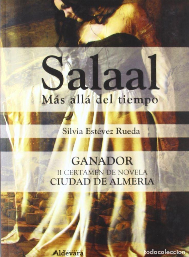 Libros: SALAAL. MAS ALLA DEL TIEMPO - SILVIA ESTEVEZ RUEDA - Foto 1