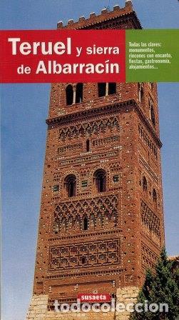 Libros: TERUEL Y SIERRA DE ALBARRAC&Iacute;N - VV. AA. - Foto 1