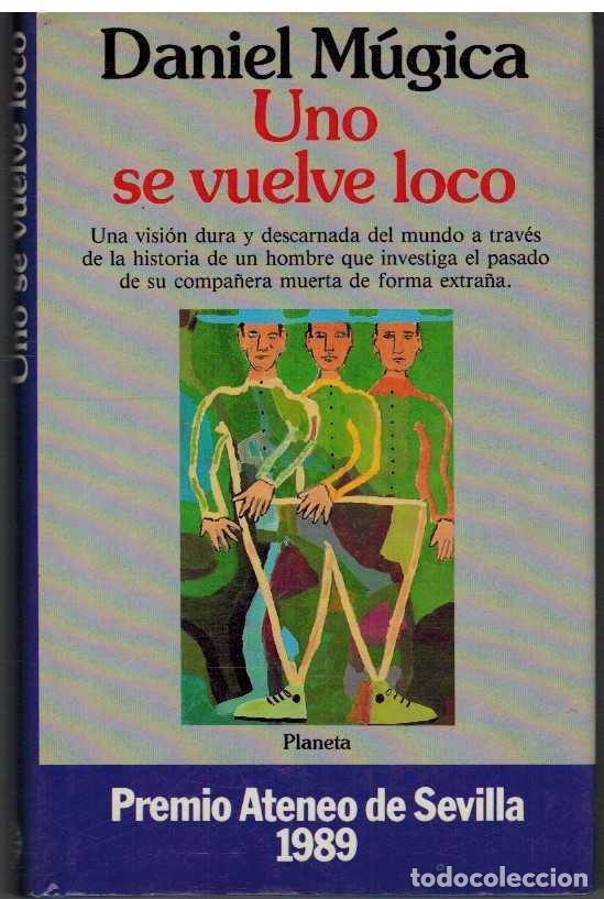 Libros: UNO SE VUELVE LOCO - DANIEL MUGICA - Foto 1