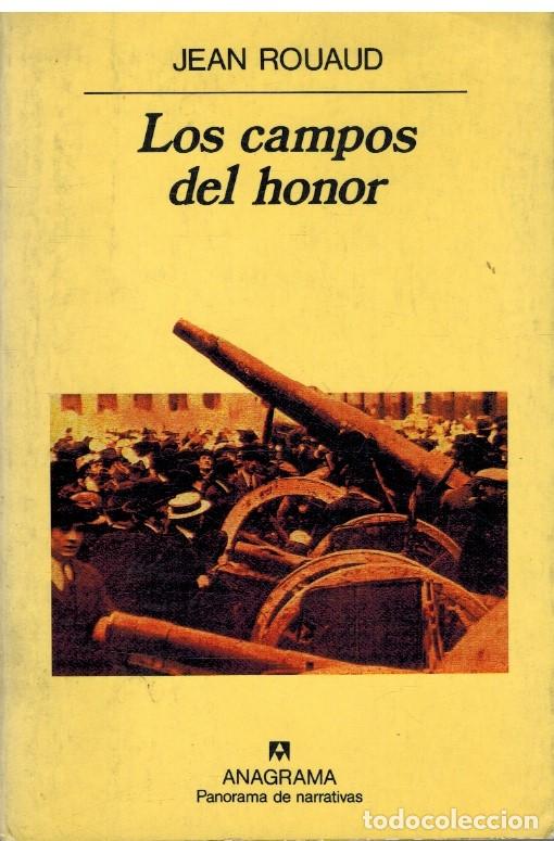 Libros: LOS CAMPOS DE HONOR - JEAN ROUAUD - Foto 1