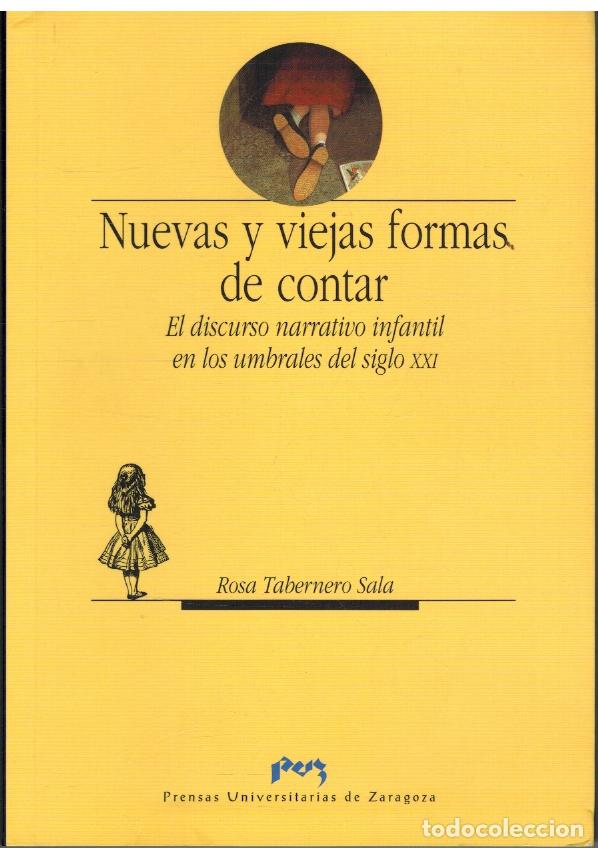 Libros: NUEVAS Y VIEJAS FORMAS DE CONTAR - ROSA TABERNERO SALA - Foto 1