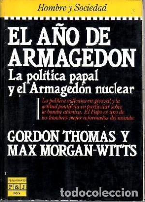 Libros: EL A&Ntilde;O DE ARMAGEDON - GORDON THOMAS / MAX MORGAN WITTS - Foto 1