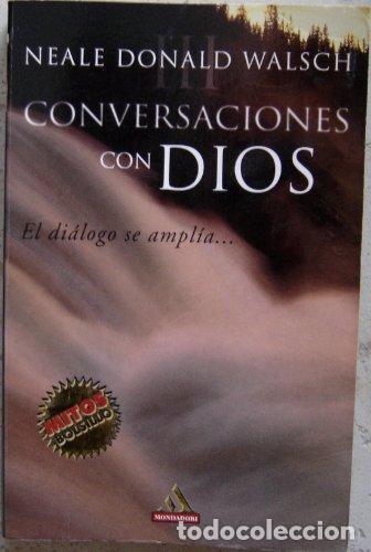 Libros: CONVERSACIONES CON DIOS 3 - NEALE DONALD WALSH - Foto 1