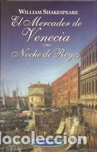 Libros: EL MERCADER DE VENECIA / NOCHE DE REYES - WILLIAM SHAKESPEARE - Foto 1