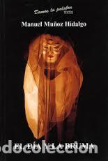 Libros: EL DIA Y LA BRUMA - MANUEL MU&Ntilde;OZ HIDALGO - Foto 1