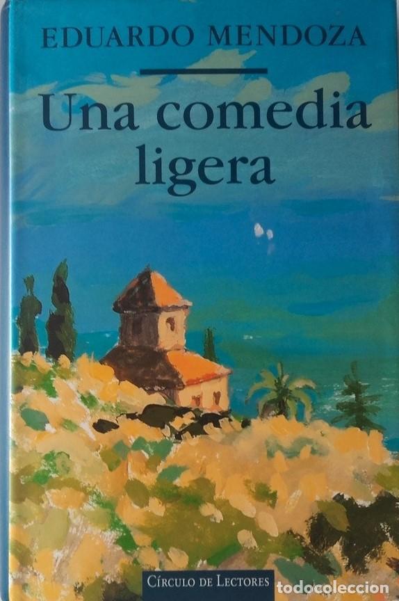 Libros: UNA COMEDIA LIGERA - EDUARDO MENDOZA - Foto 1