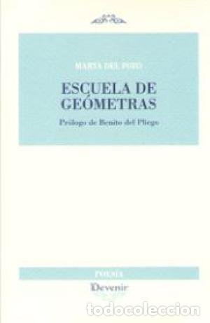 Libros: ESCUELA DE GEOMETRAS - MARTA DEL POZO - Foto 1