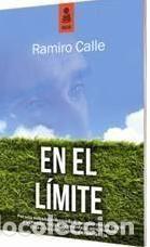 Libros: EN EL LIMITE - RAMIRO CALLE - Foto 1