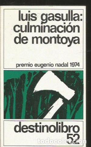 Libros: CULMINACION DE MONTOYA - LUIS GASULLA - Foto 1