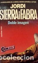 Libros: DOBLE IMAGEN - JORDI SIERRA I FABRA - Foto 1